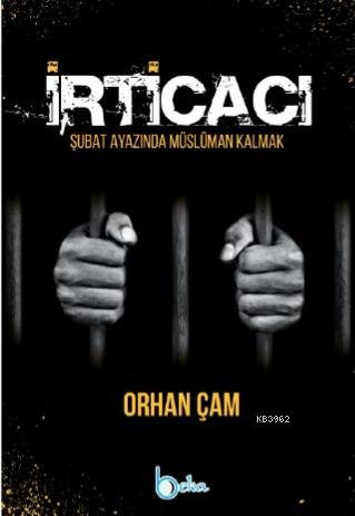 İrticacı Orhan Çam