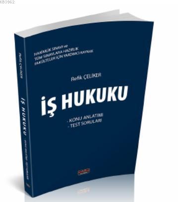 İş Hukuku Konu Anlatımı 2020