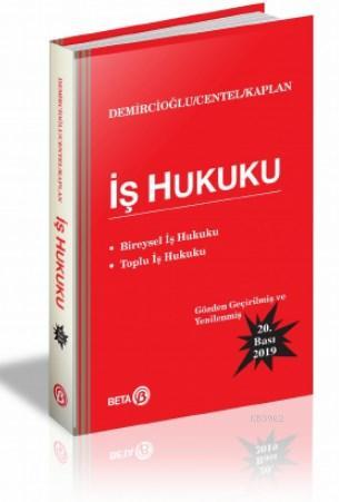 İş Hukuku A. Murat Demircioğlu