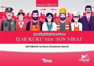 İş Hukukunda Son Viraj Devrim Toklucu