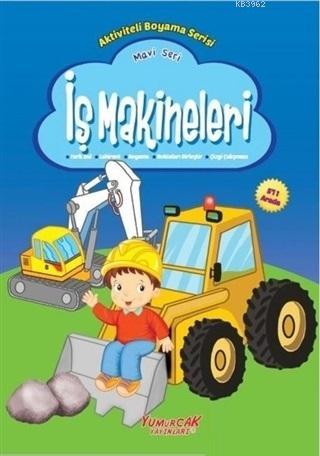 İş Makineleri - Mavi Seri Kolektif