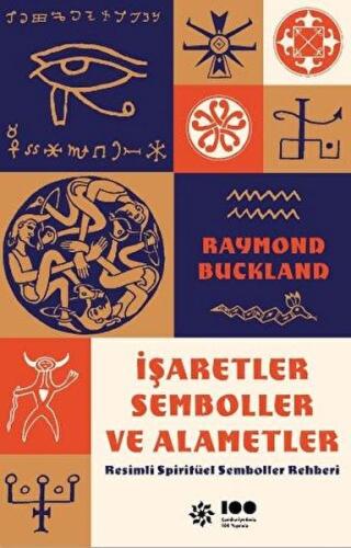 İşaretler, Semboller ve Alametler Raymond Buckland