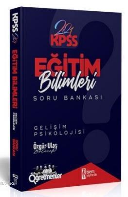 İsem 2021 KPSS Eğitim Bilimleri Gelişim Psikolojisi Tamamı Çözümlü Sor