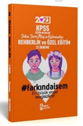 İsem 2021 KPSS Eğitim Bilimleri Rehberlik ve Özel Eğitim 21 Deneme Sel