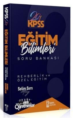 İsem 2021 KPSS Eğitim Bilimleri Rehberlik ve Özel Eğitim Tamamı Çözüml