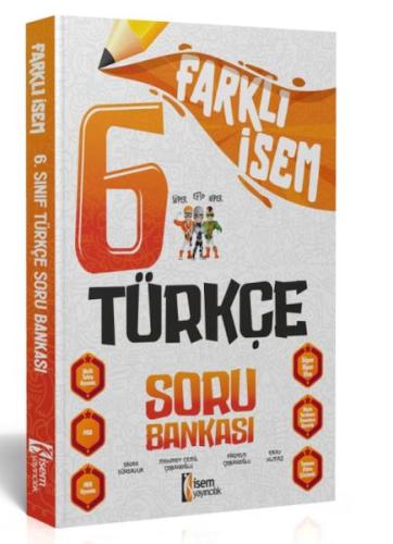 İsem Yayıncılık 2024 Farklı İsem 6.Sınıf Türkçe Soru Bankası Sinan Sür