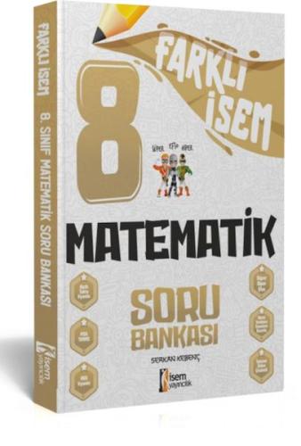 İsem Yayıncılık 2024 Farklı İsem 8.Sınıf Matematik Soru Bankası Serkan