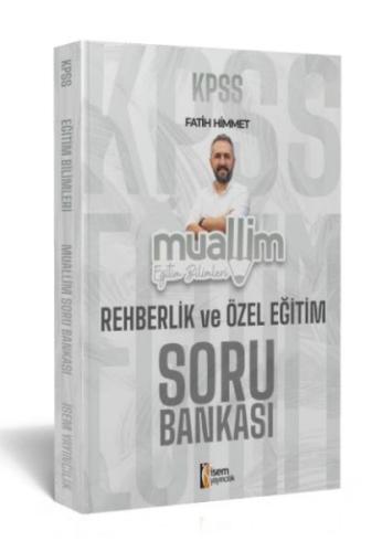 İsem Yayıncılık 2024 Kpss Muallim Eğitim Bilimleri Rehberlik Ve Özel E