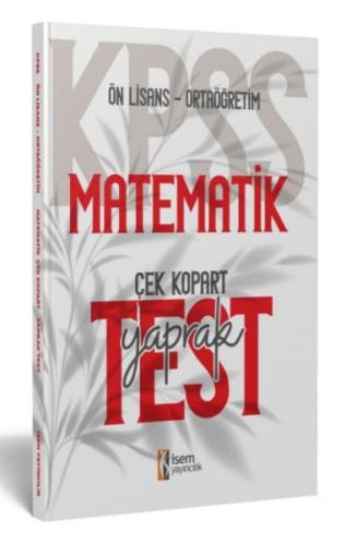 İsem Yayıncılık 2024 Kpss Ortaöğretim-Önlisans Matematik Çek-Kopart Ya