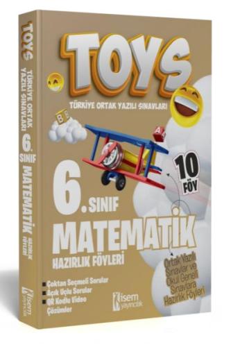 İsem Yayıncılık 2024 Toys 6. Sınıf Matematik Hazırlık Föyleri Komisyon