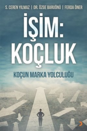 İşim: Koçluk Koçun Marka Yolculuğu Ferda Öner