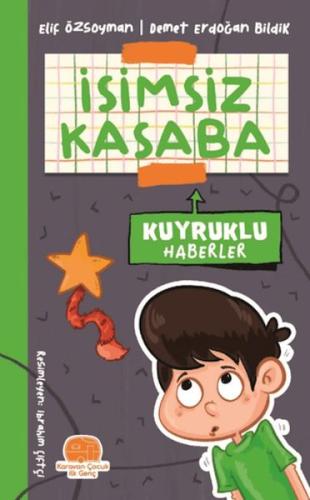 İsimsiz Kasaba - Kuyruklu Haberler Elif Özsoyman