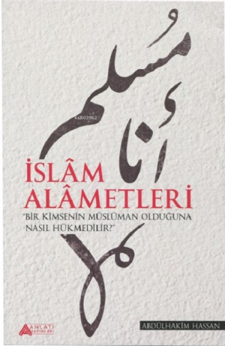 İslam Alametleri Abdülhakim Hassan