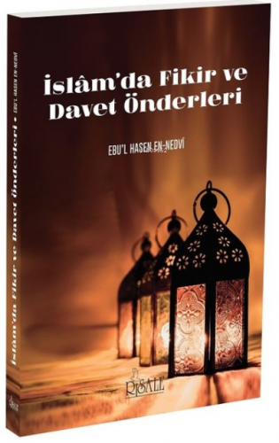 İslam'da Fikir ve Davet Önderleri Ebu'l Hasen en- Nedevi