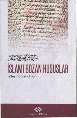 İslamı Bozan Hususlar Süleyman el-Ulvân