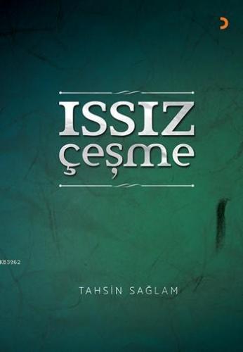 Issız Çeşme Tahsin Sağlam