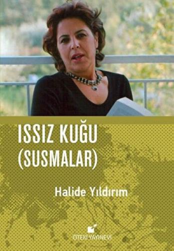 Issız Kuğu (Susmalar) Halide Yıldırım