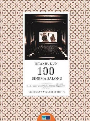 İstanbul'un 100 Sinema Salonu Barış Bulunmaz