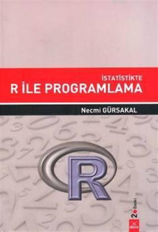 İstatistikte R İle Programlama Necmi Gürsakal