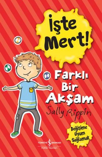 İşte Mert! - Farklı Bir Akşam - Değişime Uyum Sağlamak Sally Rippin