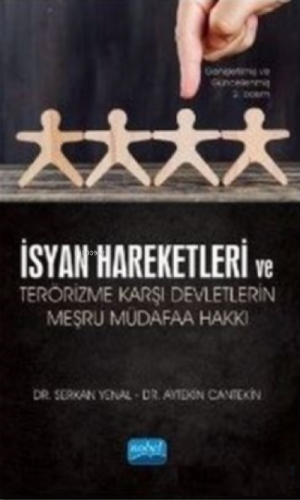 İsyan Hareketleri ve Terörizme Karşı Devletlerin Meşru Müdafaa Hakkı K