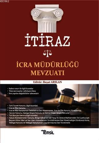 İtiraz İcra Müdürlüğü Mevzuatı Reşat Arslan