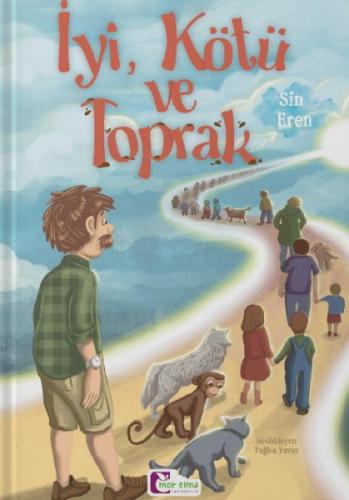 İyi, Kötü ve Toprak Sin Eren