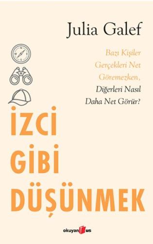 İzci Gibi Düşünmek Julıa Galef