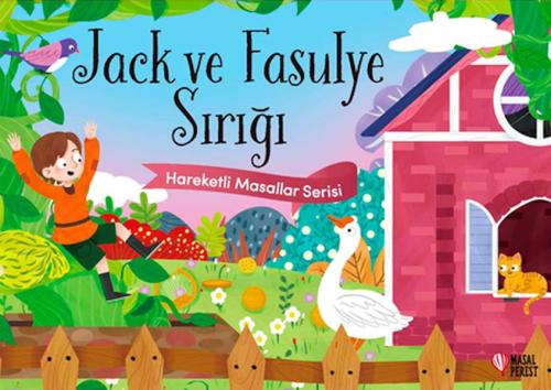 Jack ve Fasulye Sırığı - Hareketli Masallar Serisi Anonim