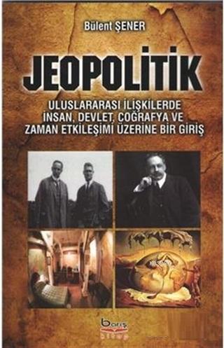 Jeopolitik Bülent Şener