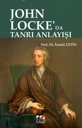 JOHN LOCKE'DA TANRI ANLAYIŞI İsmail Çetin