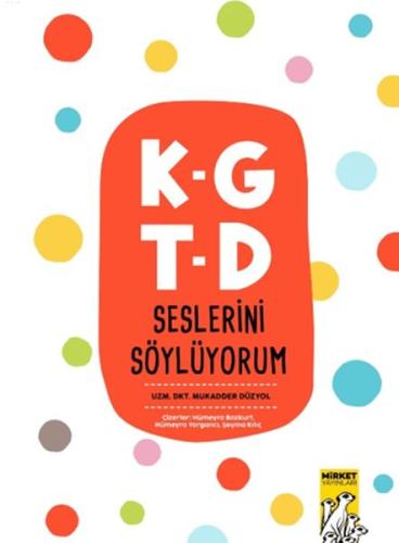 K-G T-D Seslerini Söylüyorum Mukadder Düzyol