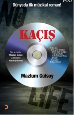 Kaçış Mazlum Gülsoy