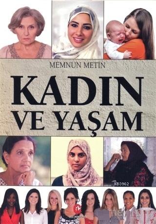 Kadın ve Yaşam Memnun Metin