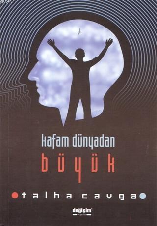 Kafam Dünyadan Büyük Talha Cavga