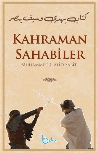 Kahraman Sahabiler Muhammed Halid Sabit