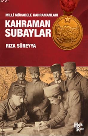 Kahraman Subaylar Rıza Süreyya