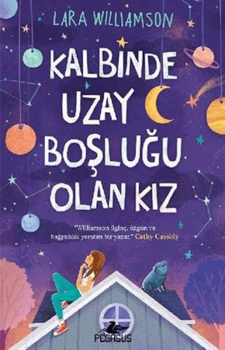 Kalbinde Uzay Boşluğu Olan Kız Lara Williamson