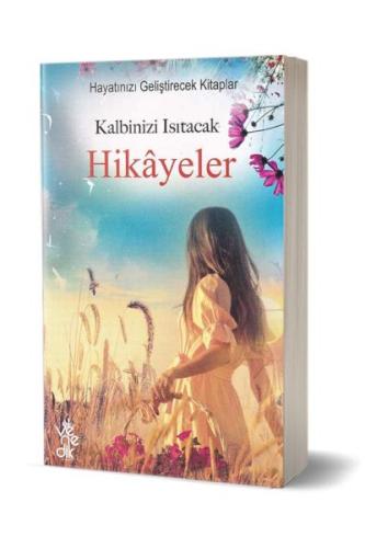 Kalbinizi Isıtacak Hikayeler Kolektif