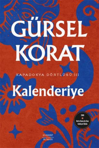 Kalenderiye - Kapadokya Dörtlüsü 3 Gürsel Korat