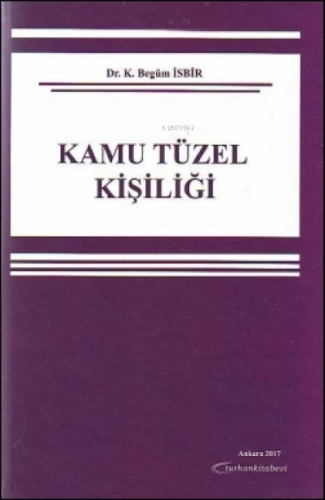 Kamu Tüzel Kişiliği Begüm İsbir