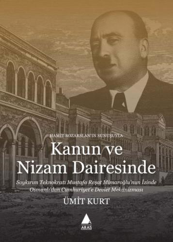 Kanun Ve Nizam Dairesinde Ümit Kurt