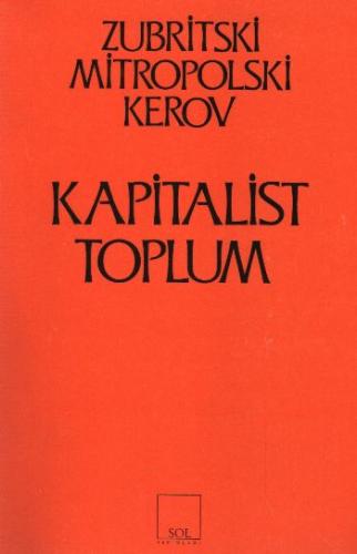 Kapitalist Toplum Zubritski Mitropolski Kerov