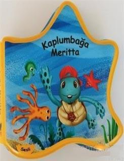 Kaplumbağa Meritta - Plaj ve Banyo Kitabı Ömer Canbir