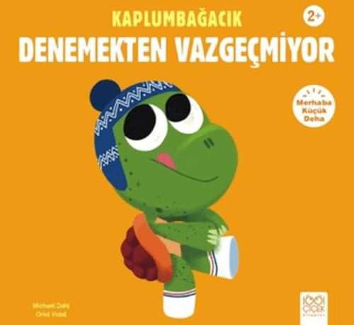 Kaplumbağacık Denemekten Vazgeçmiyor Michael Dahl