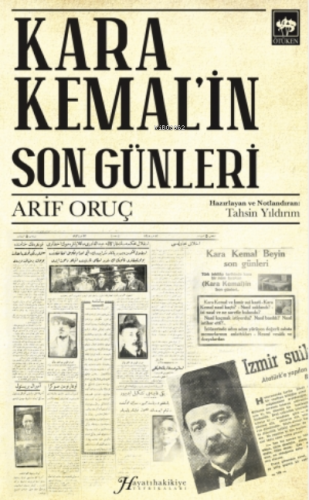 Kara Kemal'in Son Günleri Arif Oruç