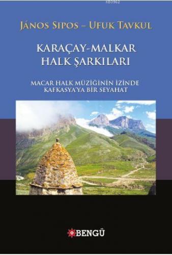 Karaçay-Malkar Halk Şarkıları Janos Sıpos