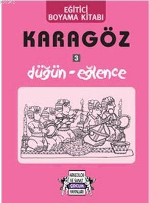 Karagöz 3 Düğün - Eğlence Yıldız Cıbıroğlu