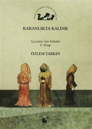 Karanlıkta Kaldık Özlem Yarkın