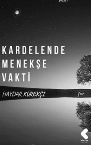 Kardelende Menekşe Vakti Haydar Kürekçi